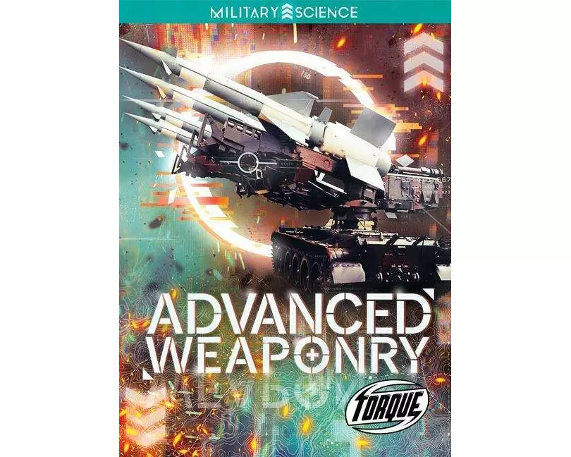 Advanced Weaponry