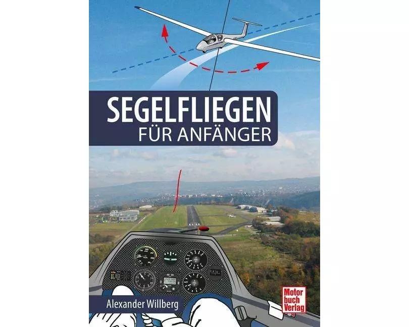 Segelfliegen für Anfänger