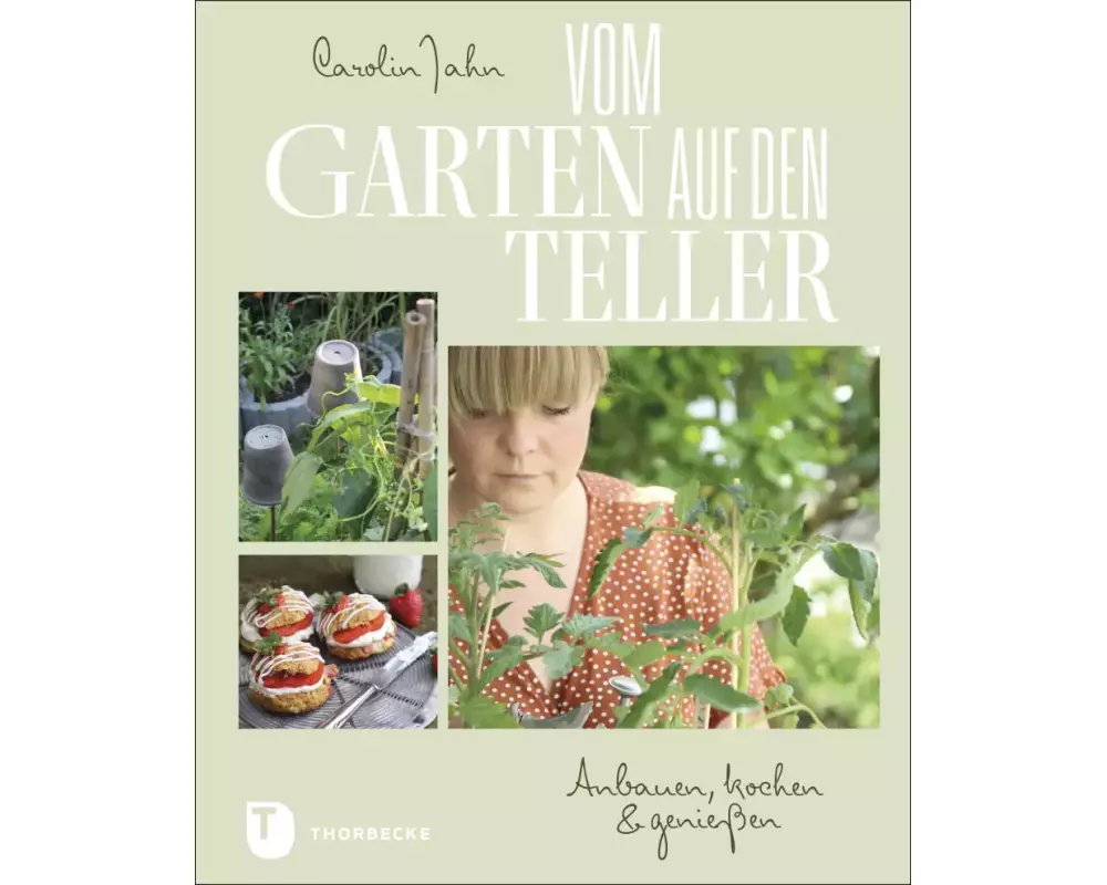 Vom Garten auf den Teller
