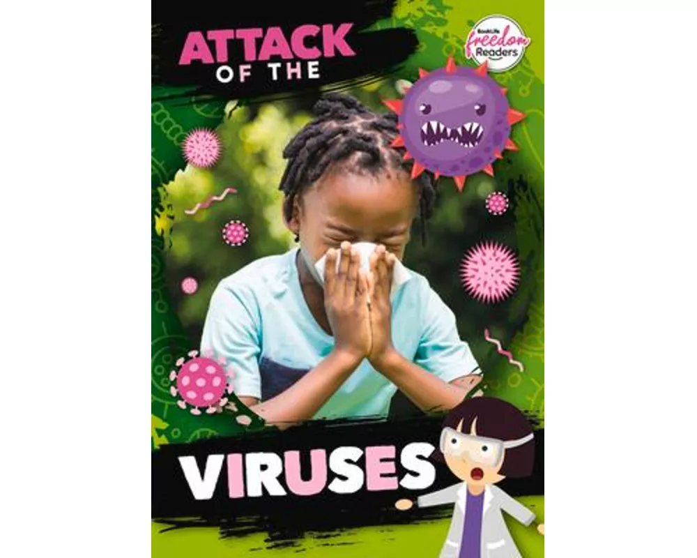 Attack of the Viruses