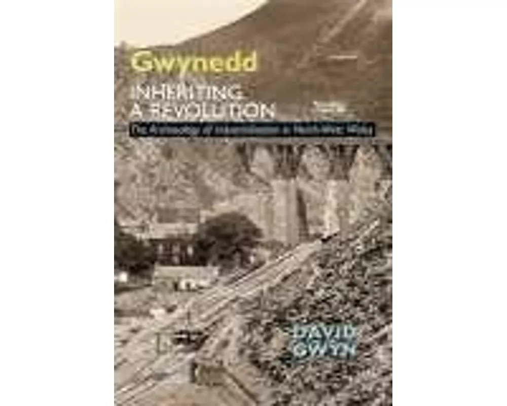 Gwynedd, Inheriting a Revolution