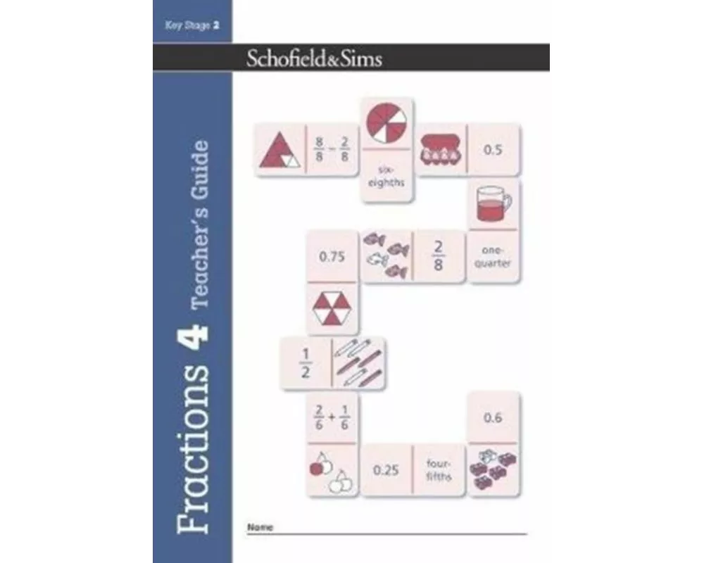 Fractions, Decimals and Percentages Book 4 Teacher's Guide (Year 4, Ages 8-9)