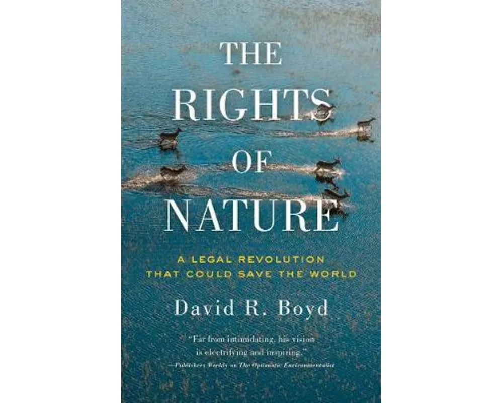 The Rights of Nature