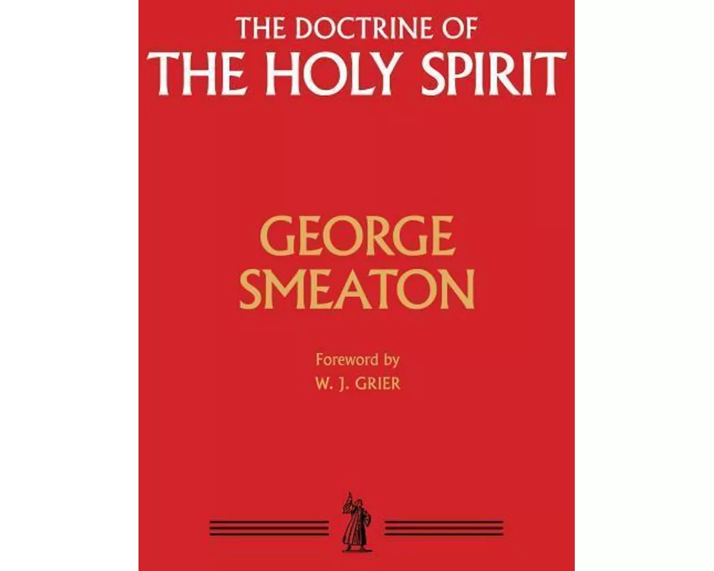 Doctrine Of The Holy Spirit
