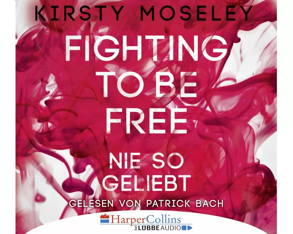 Fighting to be Free - Nie so geliebt