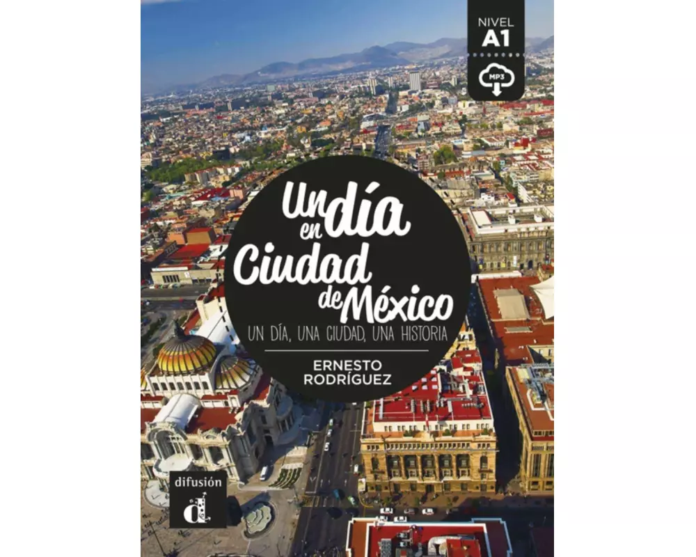 Un día en Ciudad de México. Buch + Audio online
