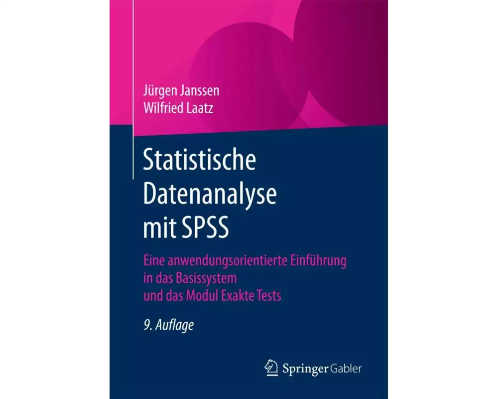 Statistische Datenanalyse mit SPSS