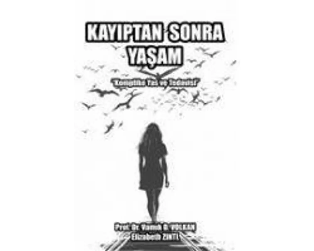 Kayiptan Sonra Yasam