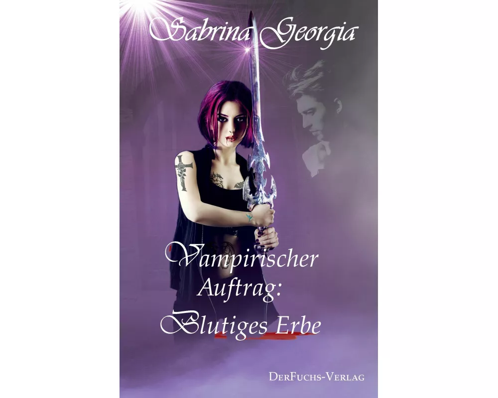 Vampirischer Auftrag - Blutiges Erbe