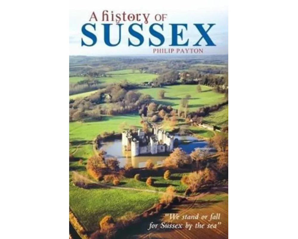 A History of Sussex