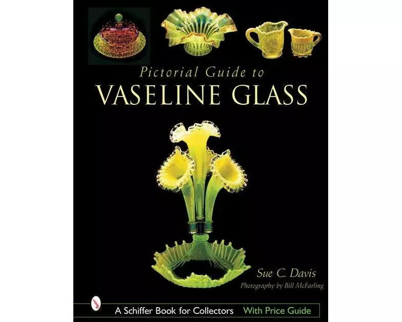 Pictorial Guide to Vaseline Glass