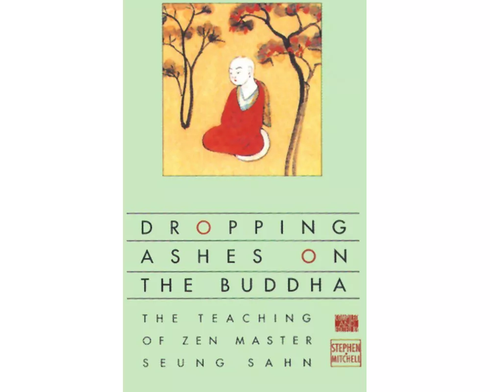 Dropping Ashes on the Buddha