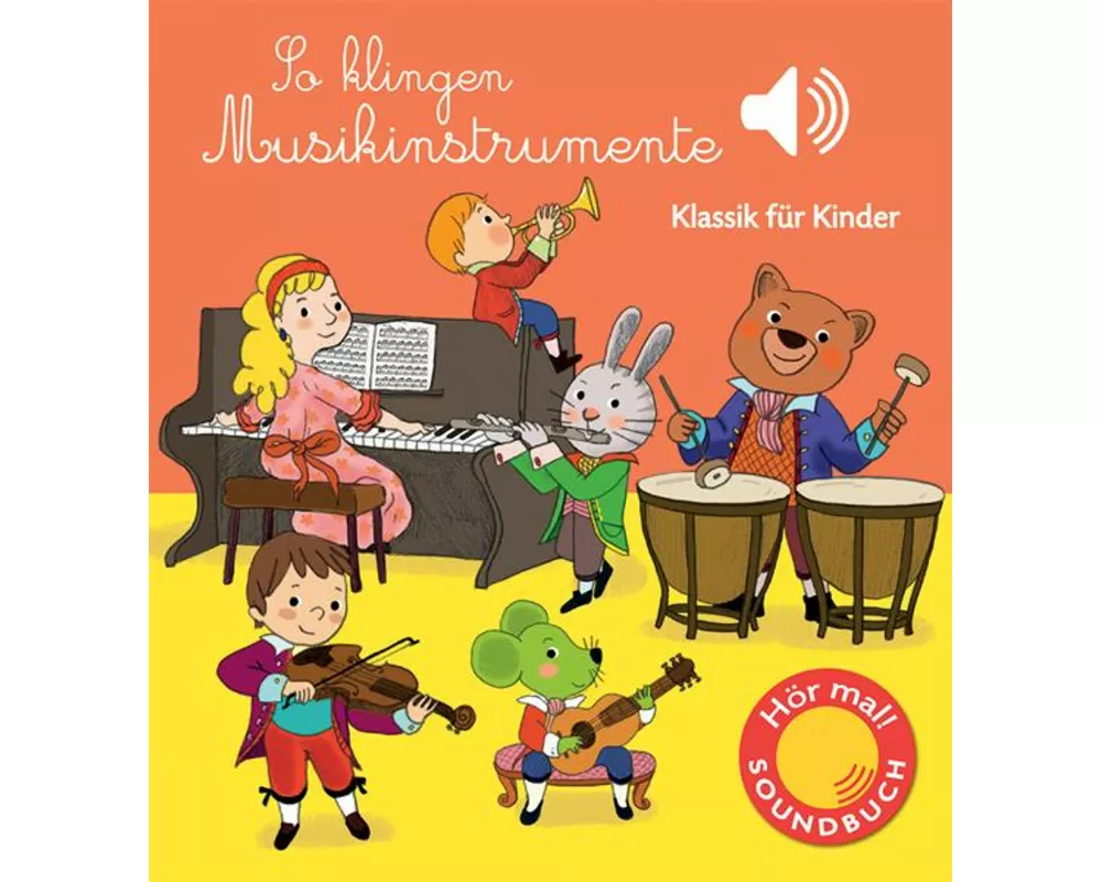 So klingen Musikinstrumente