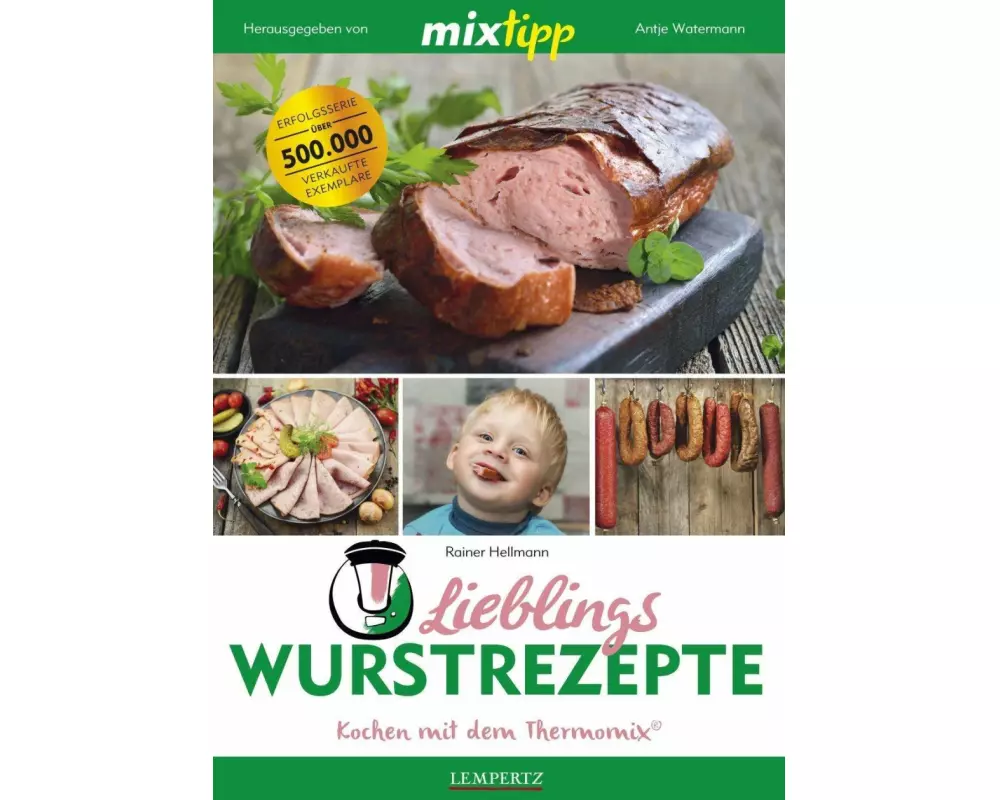 mixtipp: Lieblings-Wurstrezepte