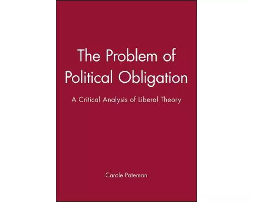The Problem of Political Obligation
