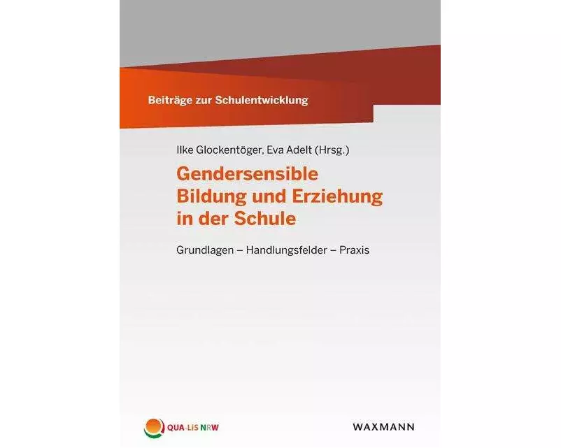 Gendersensible Bildung und Erziehung in der Schule