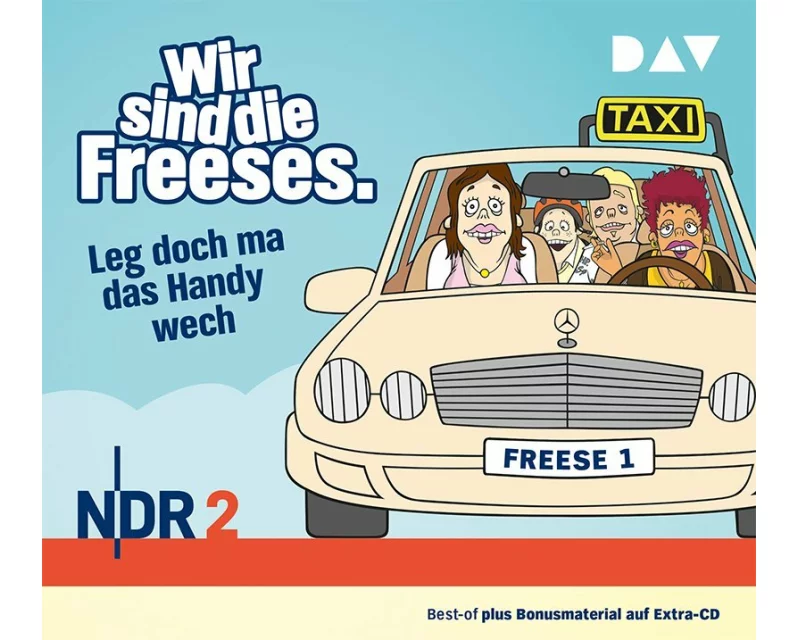 Wir sind die Freeses. Leg doch ma das Handy wech