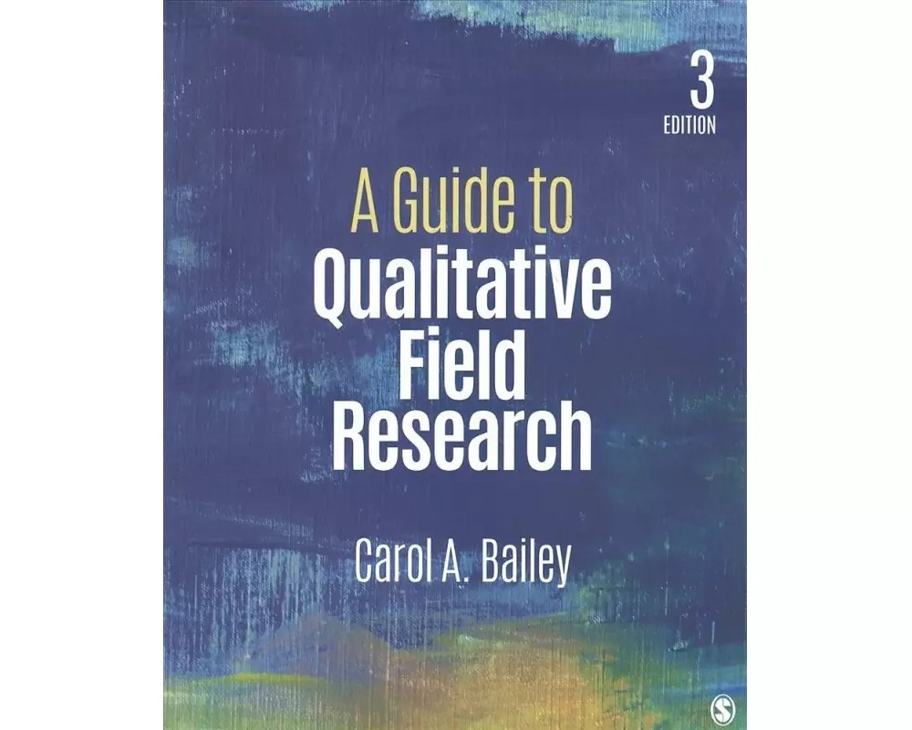 A Guide to Qualitative Field Research