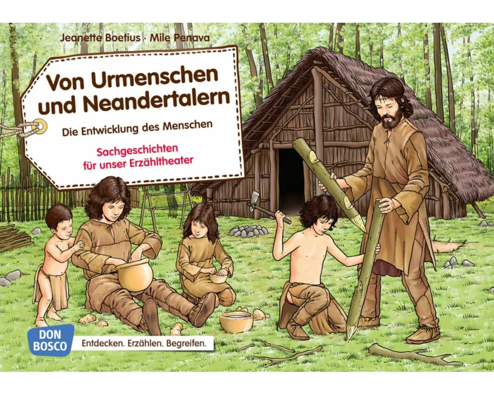 Von Urmenschen und Neandertalern. Die Entwicklung des Menschen. Kamishibai Bildkartenset