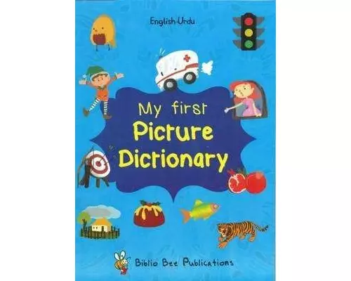 My First Picture Dictionary: English-Urdu: Over 1000 Words