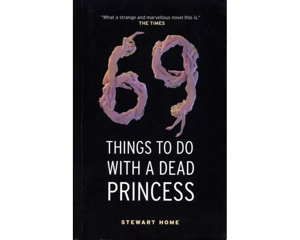 69 Things to Do with a Dead Princess
