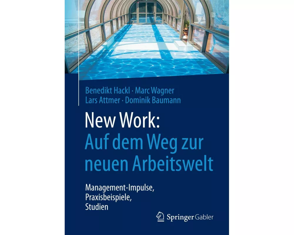 New Work: Auf dem Weg zur neuen Arbeitswelt