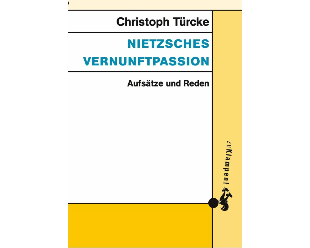 Nietzsches Vernunftpassion
