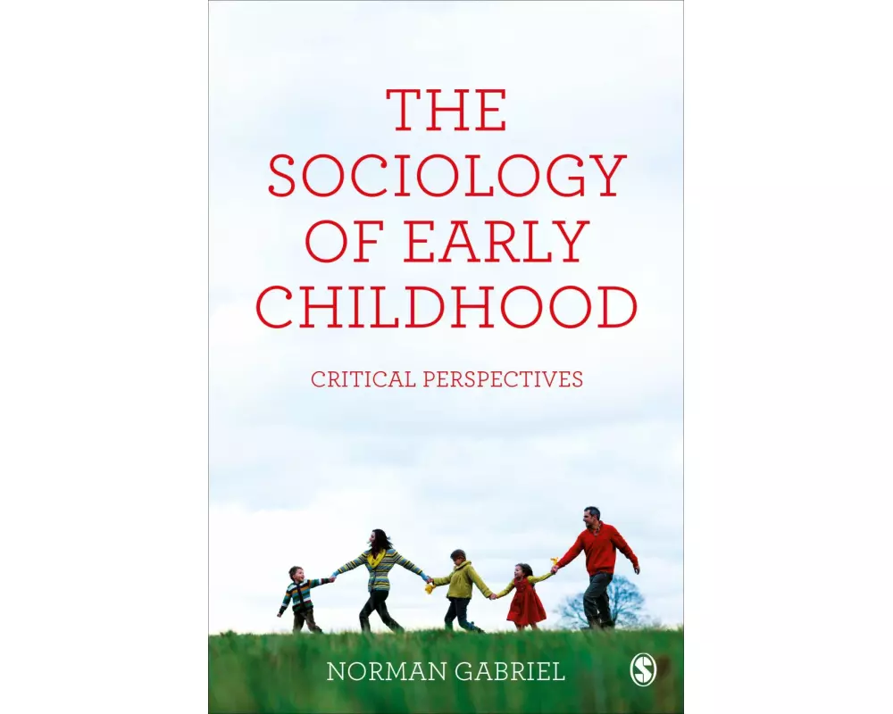 The Sociology of Early Childhood