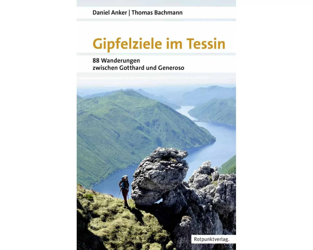 Gipfelziele im Tessin