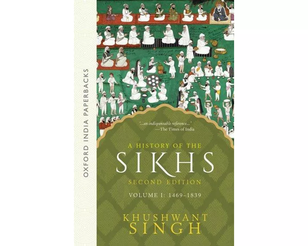 A History of the Sikhs Vol 1 (SECOND EDITION)