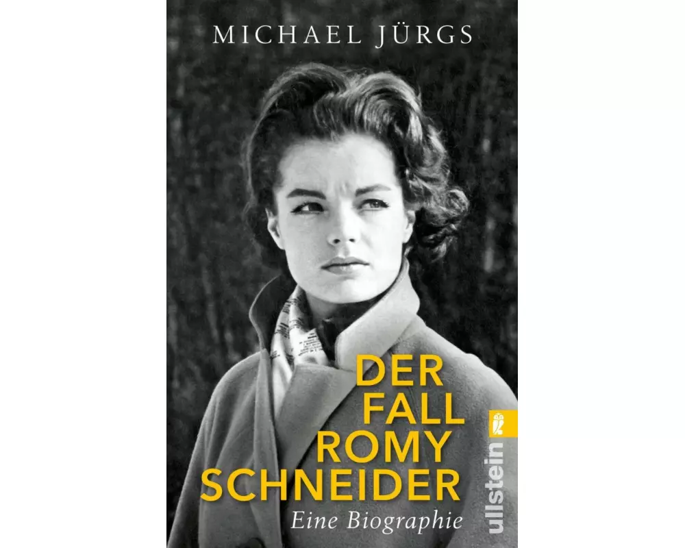 Der Fall Romy Schneider