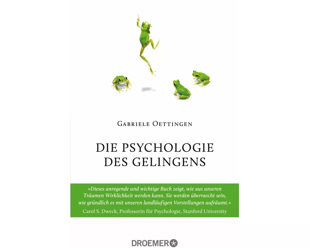 Die Psychologie des Gelingens