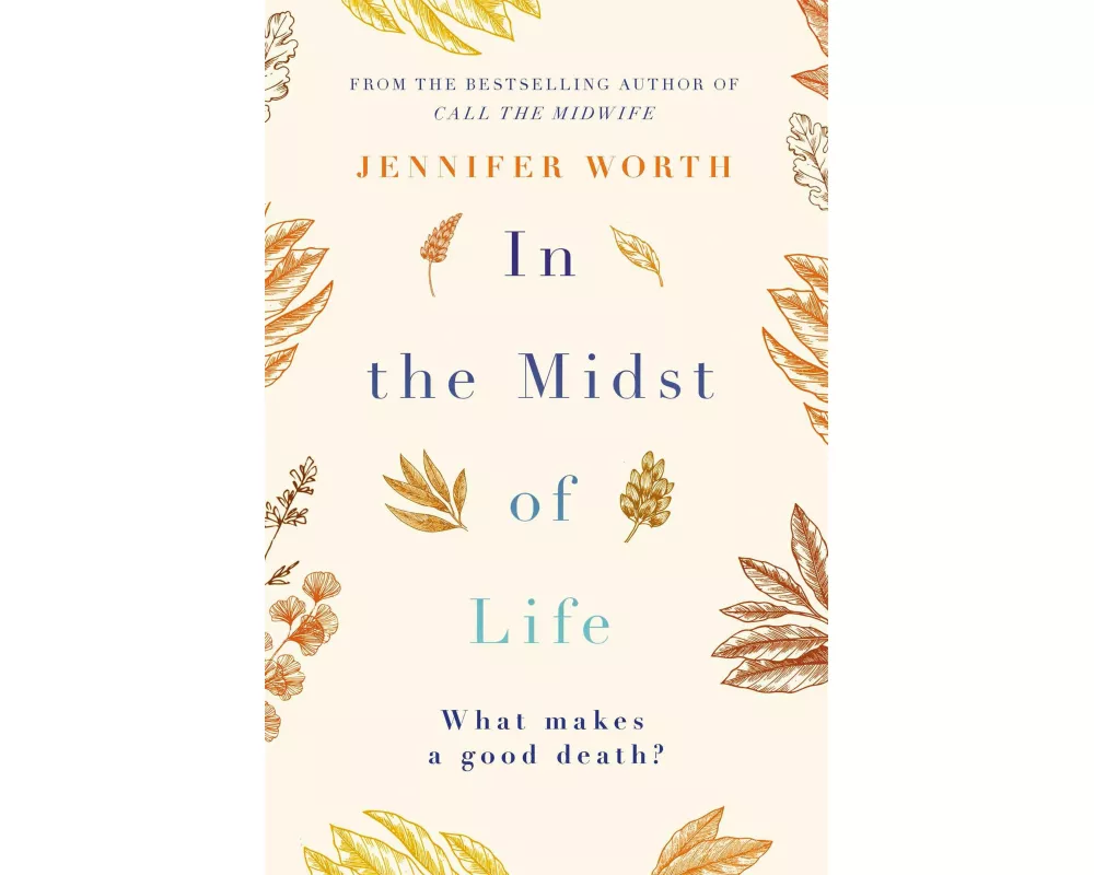 In the Midst of Life