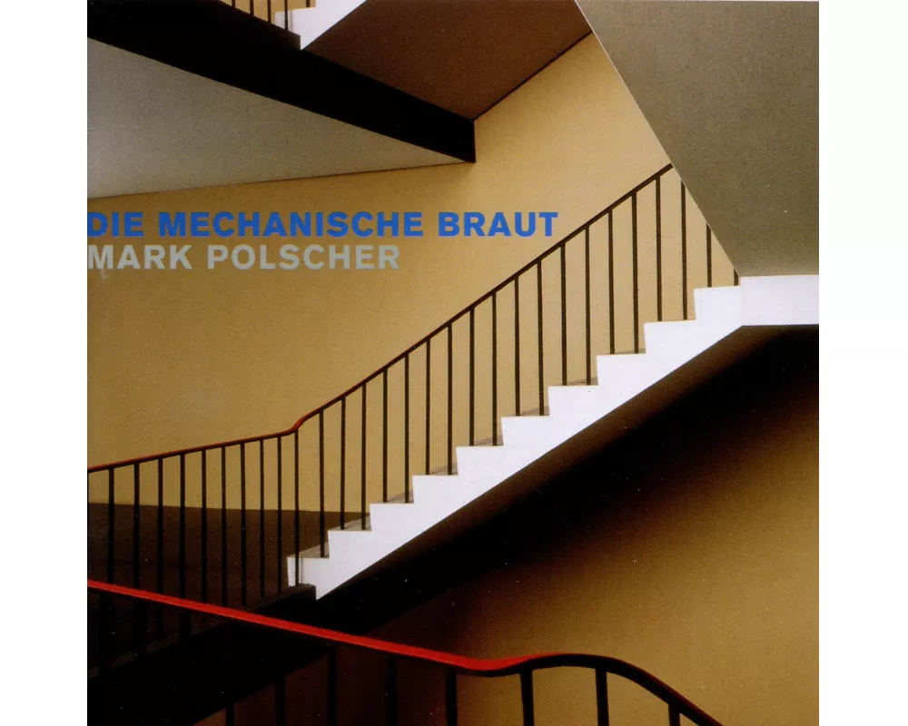 Die Mechanische Braut