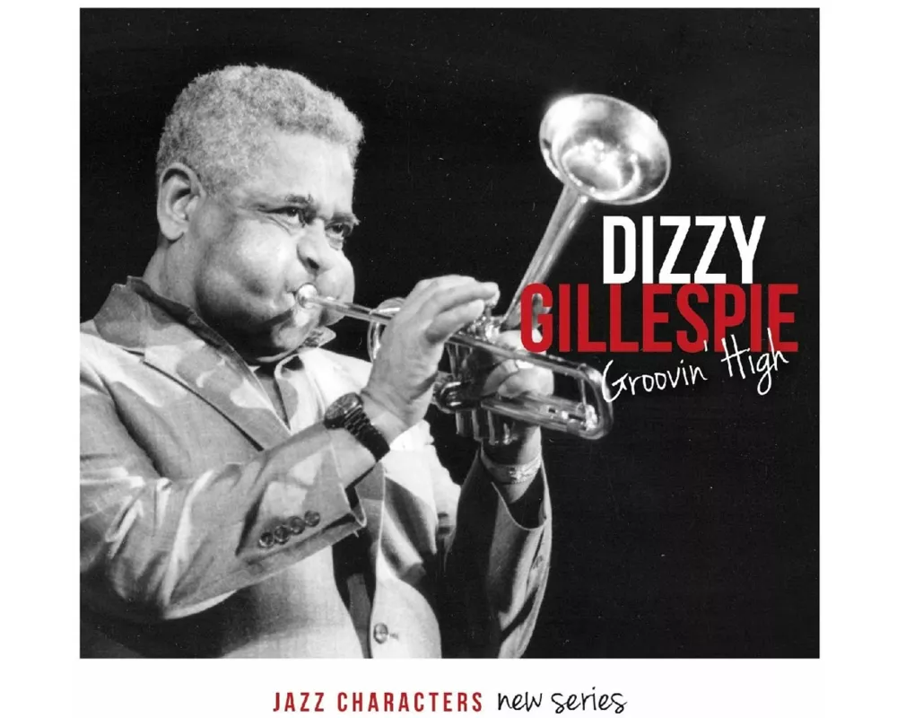 Jazz Characters: Groovin' High