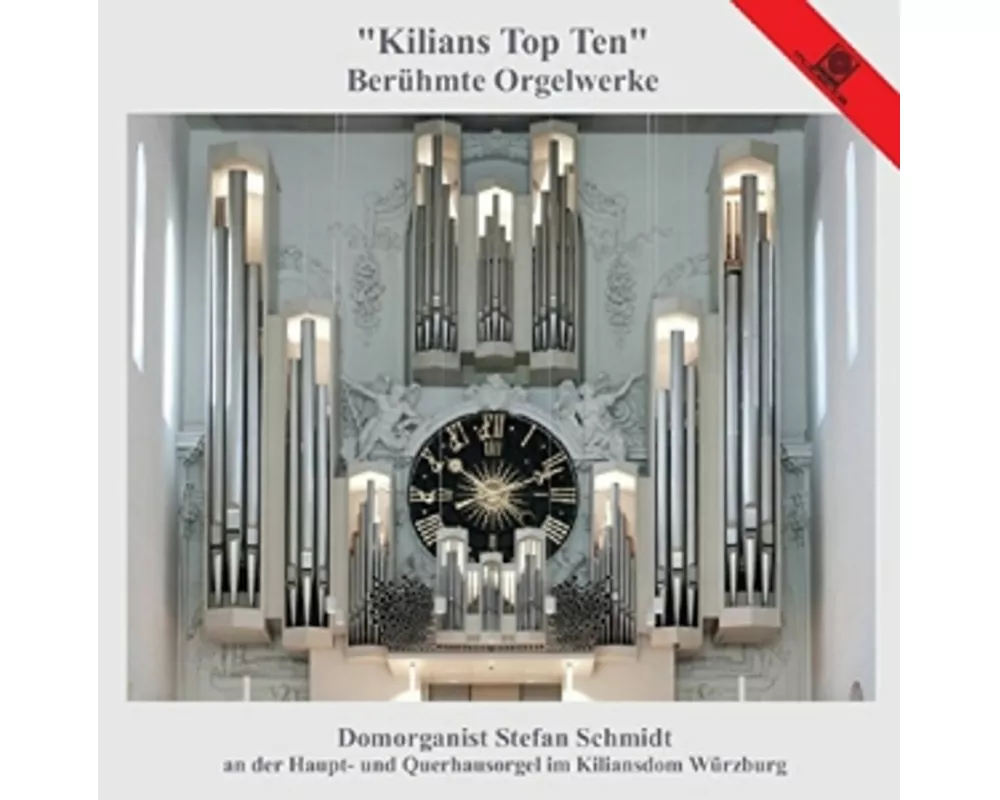 Kilians Top Ten-Berühmte Orgelwerke