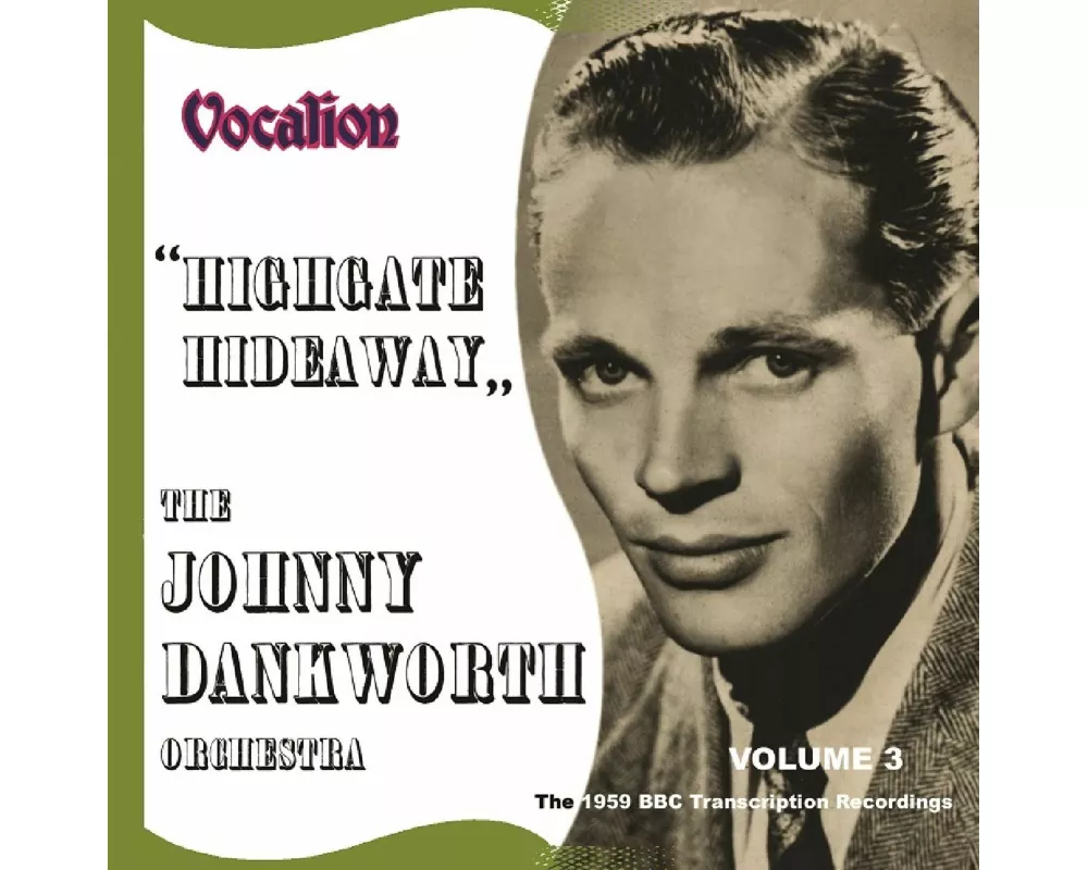 Vol.3: Highgate Hideaway