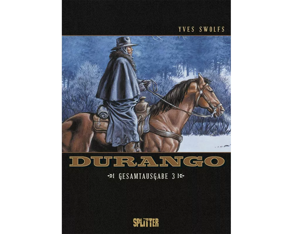 Durango. Gesamtausgabe Band 3 (Band 7-9)