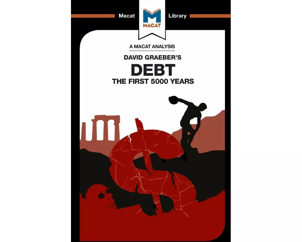 An Analysis of David Graeber's Debt