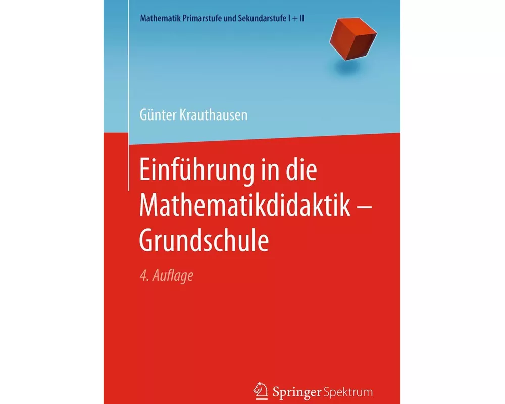 Einführung in die Mathematikdidaktik – Grundschule