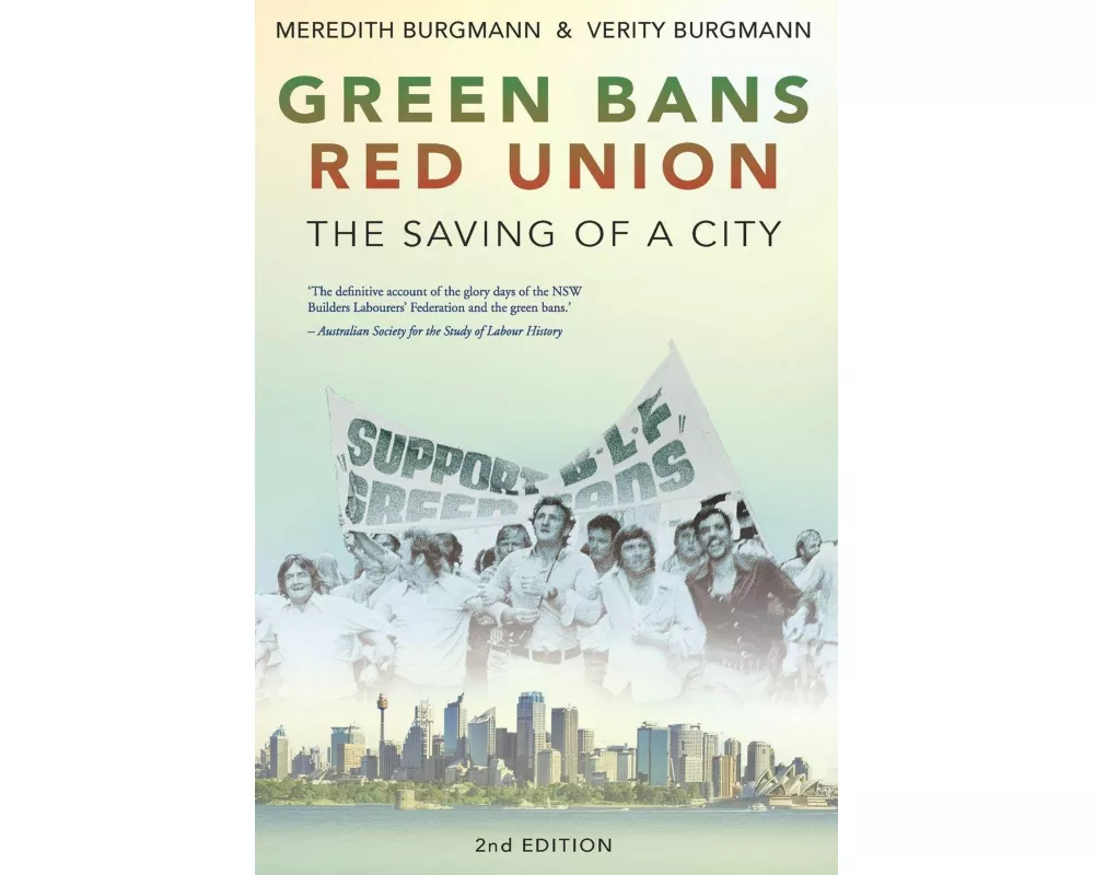 Green Bans, Red Union