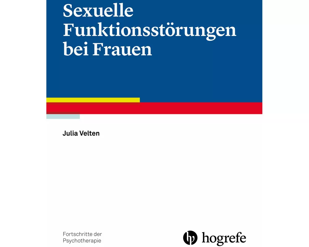 Sexuelle Funktionsstörungen bei Frauen