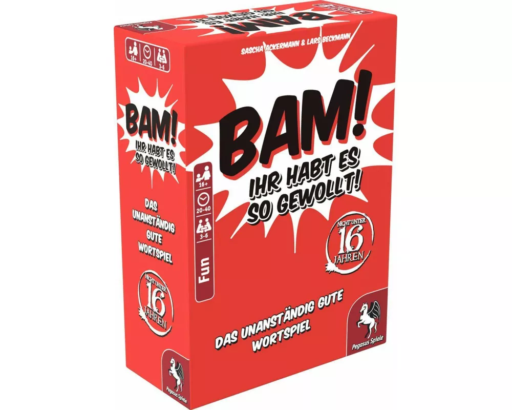 Bam! - Ihr habt es so gewollt!