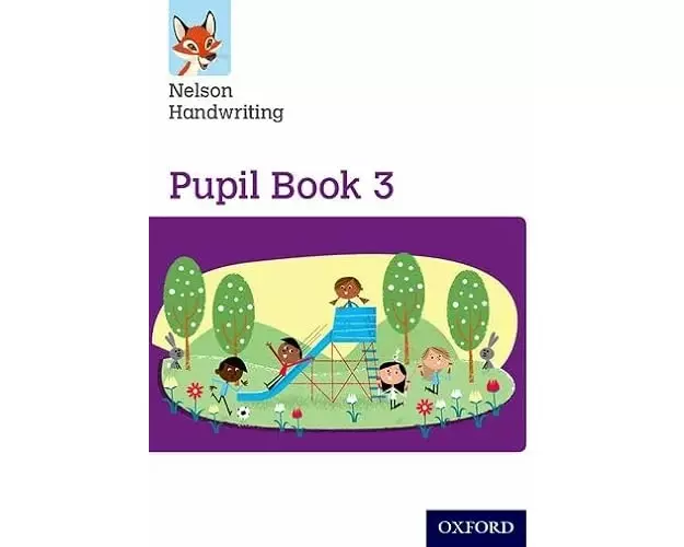 Nelson Handwriting: Year 3/Primary 4: Pupil Book 3 Pack of 15