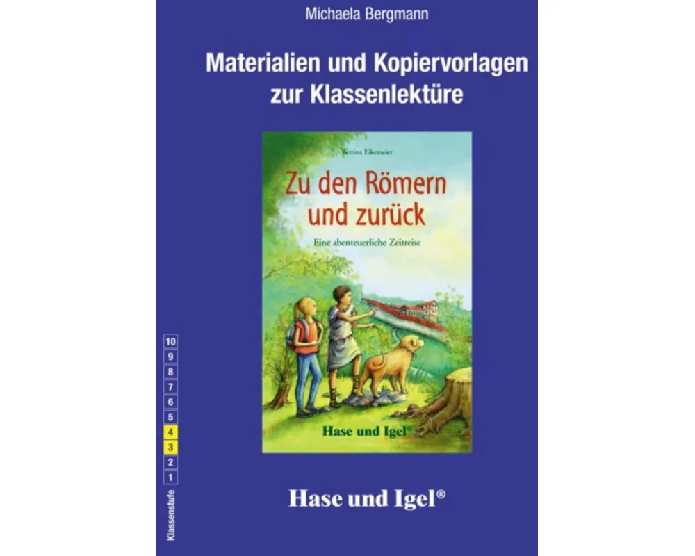 Zu den Römern und zurück. Begleitmaterial