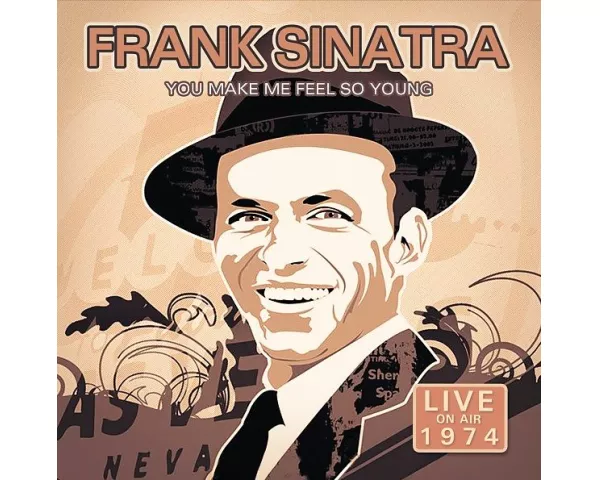 You Make Me Feel So Young Live 1974