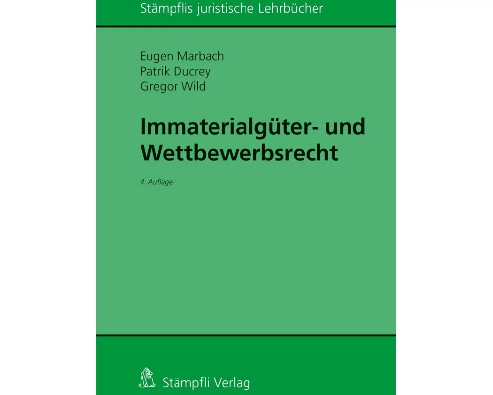 Immaterialgüter- und Wettbewerbsrecht