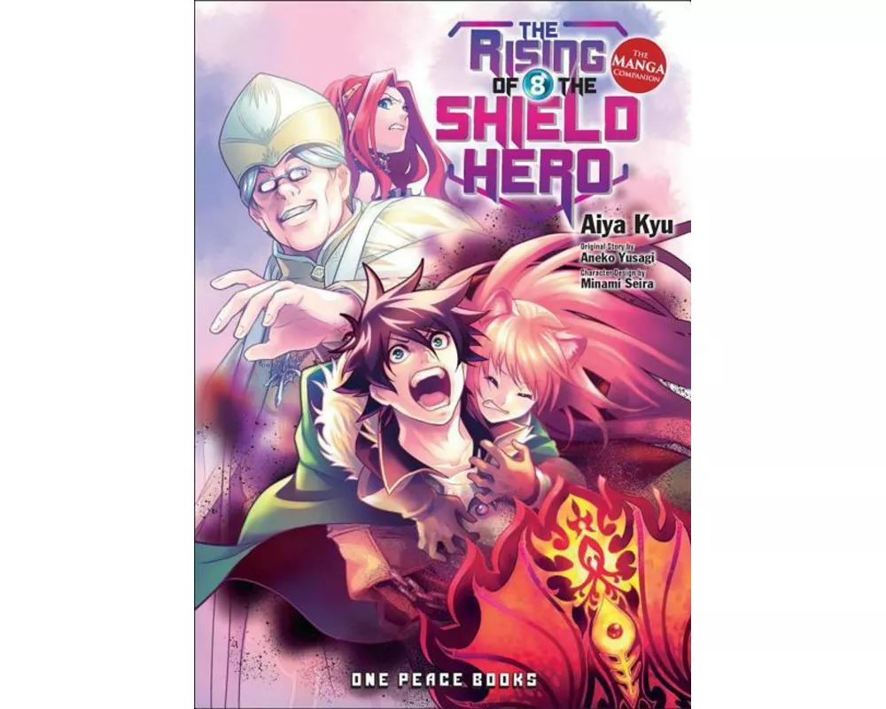 The Rising Of The Shield Hero Volume 08: The Manga Companion