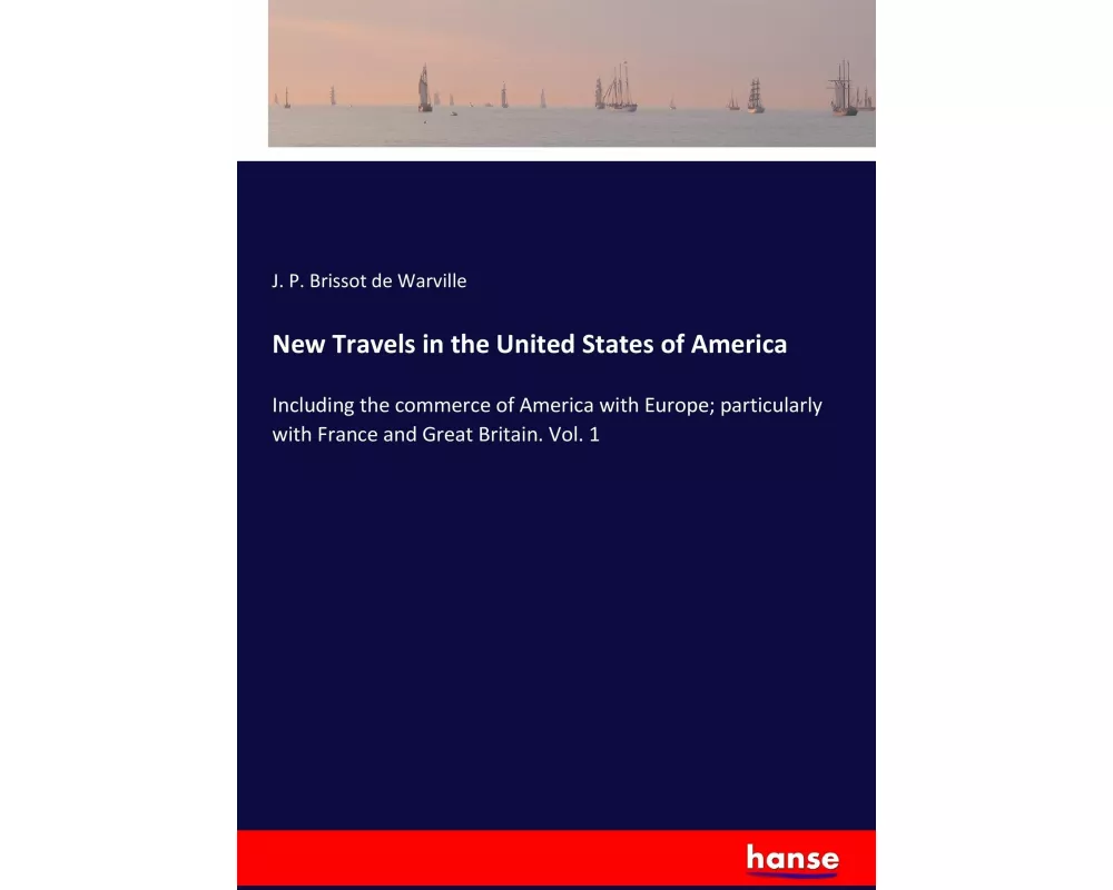 New Travels in the United States of America