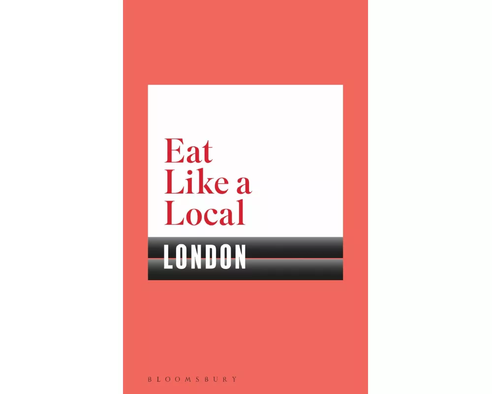Eat Like a Local LONDON